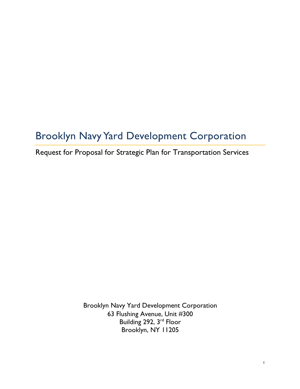 Brooklyn Navy Yard Development Corporation Request for Proposal for Strategic Plan for Transportation Services