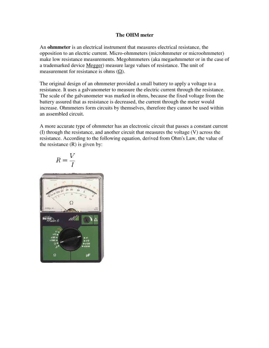 The OHM Meter an Ohmmeter Is an Electrical Instrument That Measures