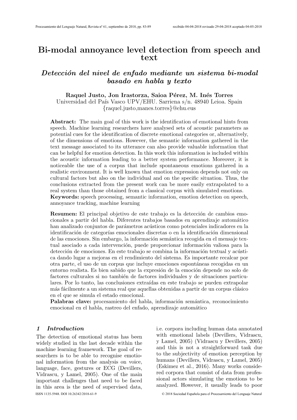 Bi-Modal Annoyance Level Detection from Speech and Text