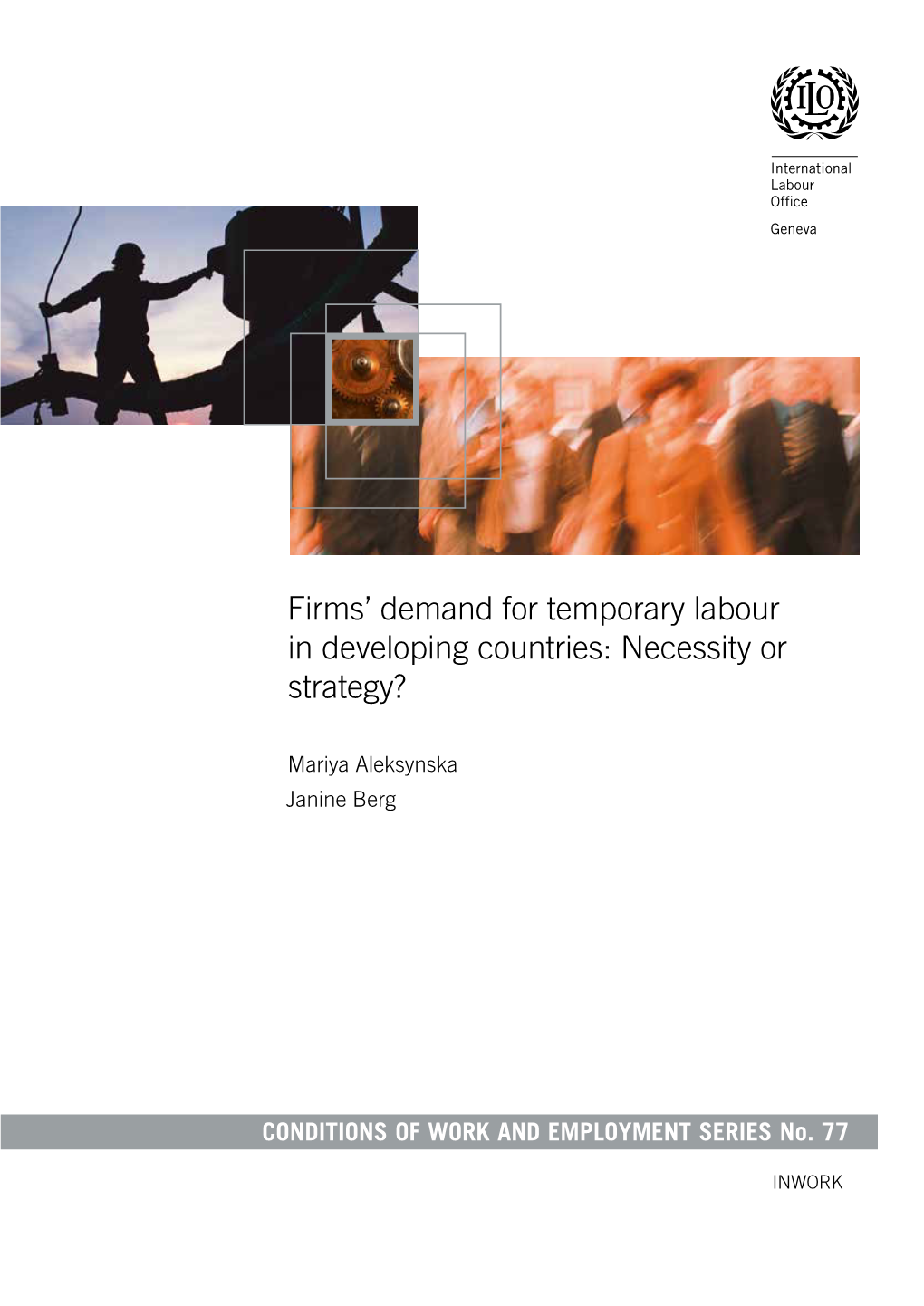 Firms' Demand for Temporary Labour in Developing Countries: Necessity Or Strategy?