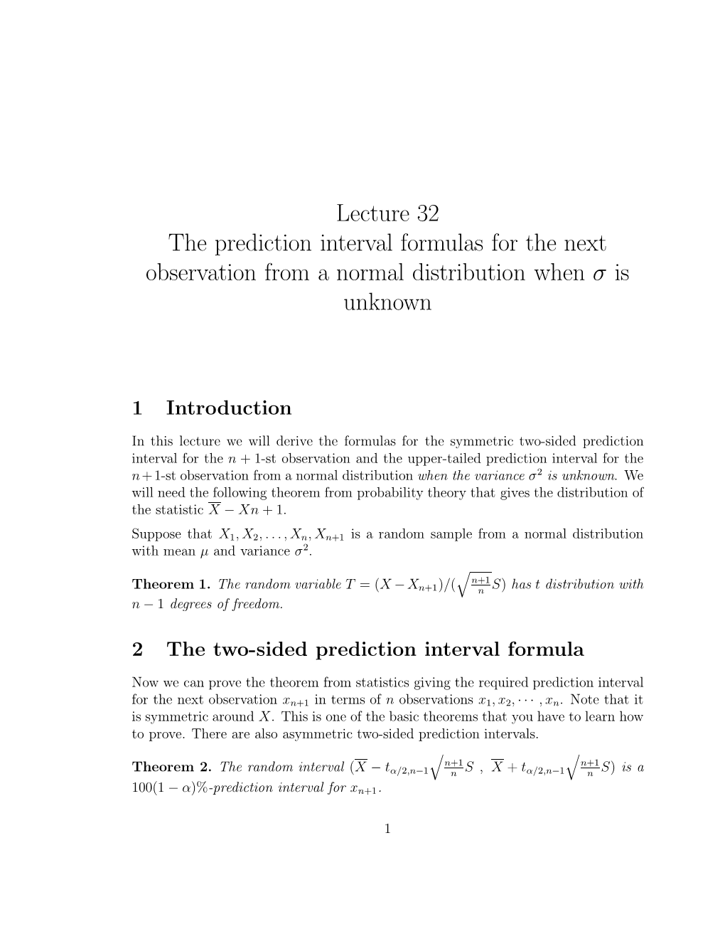 Lecture 32 the Prediction Interval Formulas for the Next Observation from a Normal Distribution When Σ Is Unknown