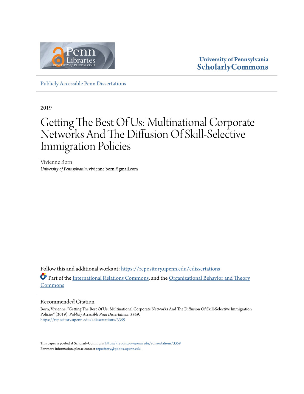 Multinational Corporate Networks and the Diffusion of Skill-Selective Immigration Policies Vivienne Born University of Pennsylvania, Vivienne.Born@Gmail.Com