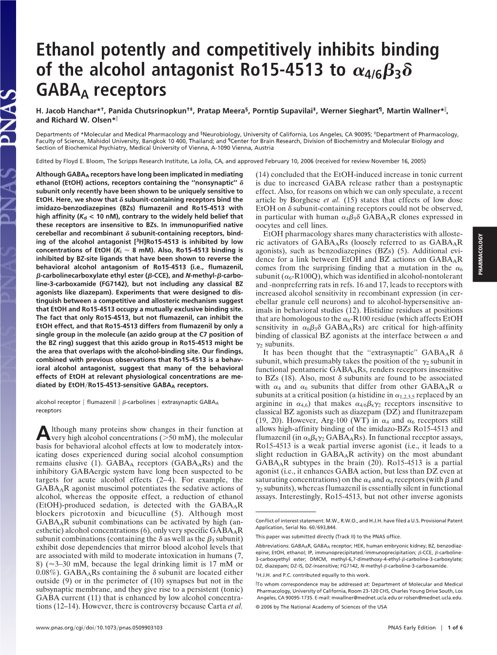 Ethanol Potently and Competitively Inhibits Binding of the Alcohol Antagonist Ro15-4513 to ␣4/6␤3␦ GABAA Receptors H