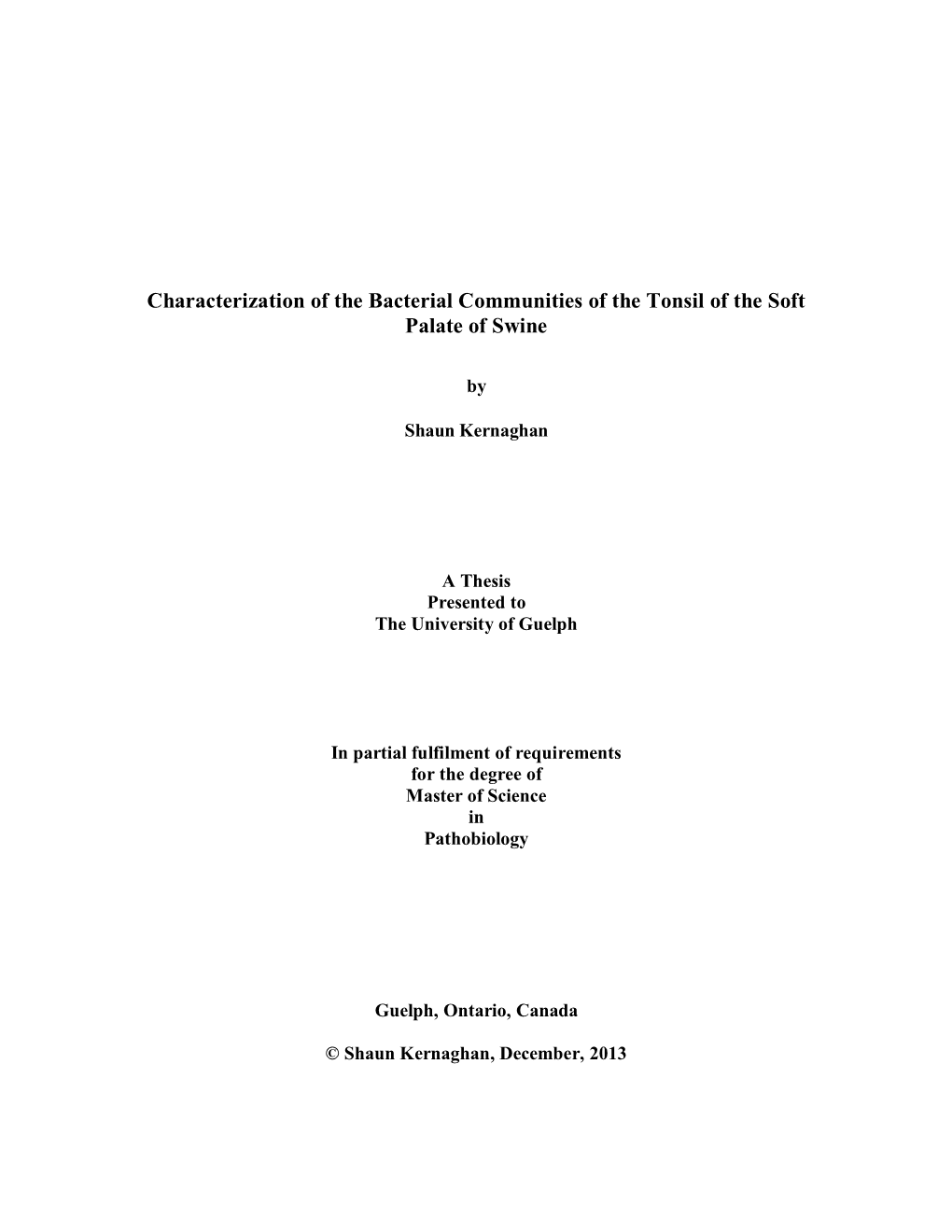 Characterization of the Bacterial Communities of the Tonsil of the Soft Palate of Swine