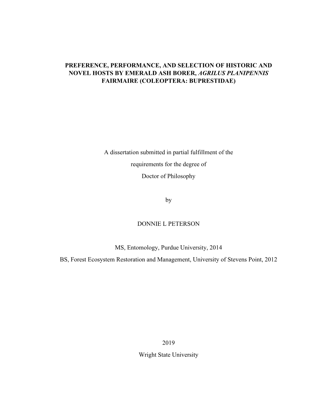 Preference, Performance, and Selection of Historic and Novel Hosts by Emerald Ash Borer, Agrilus Planipennis Fairmaire (Coleoptera: Buprestidae)