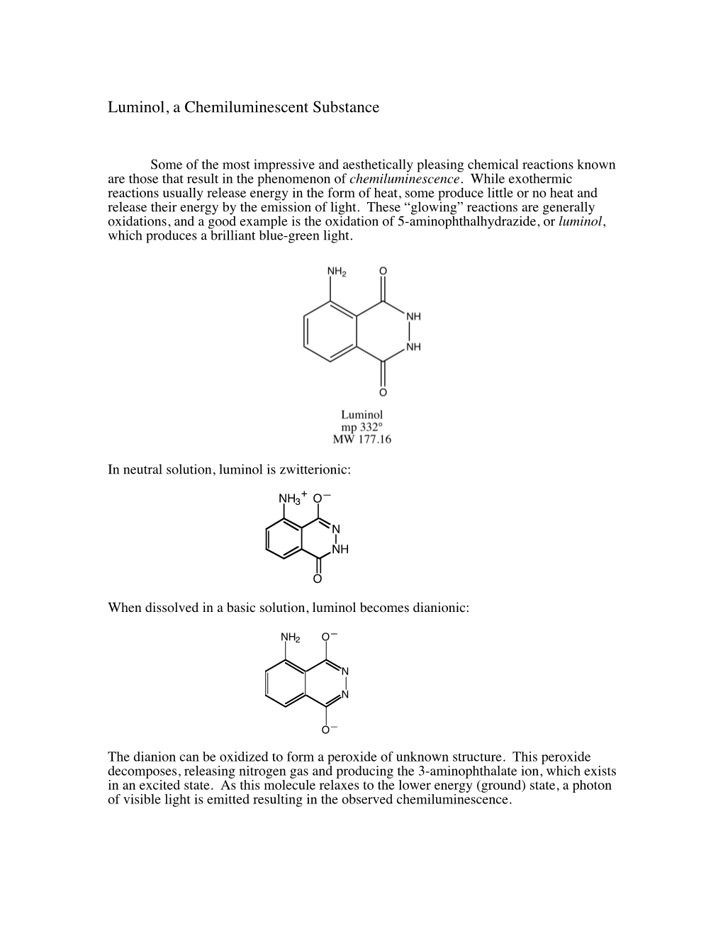 Luminol, a Chemiluminescent Substance