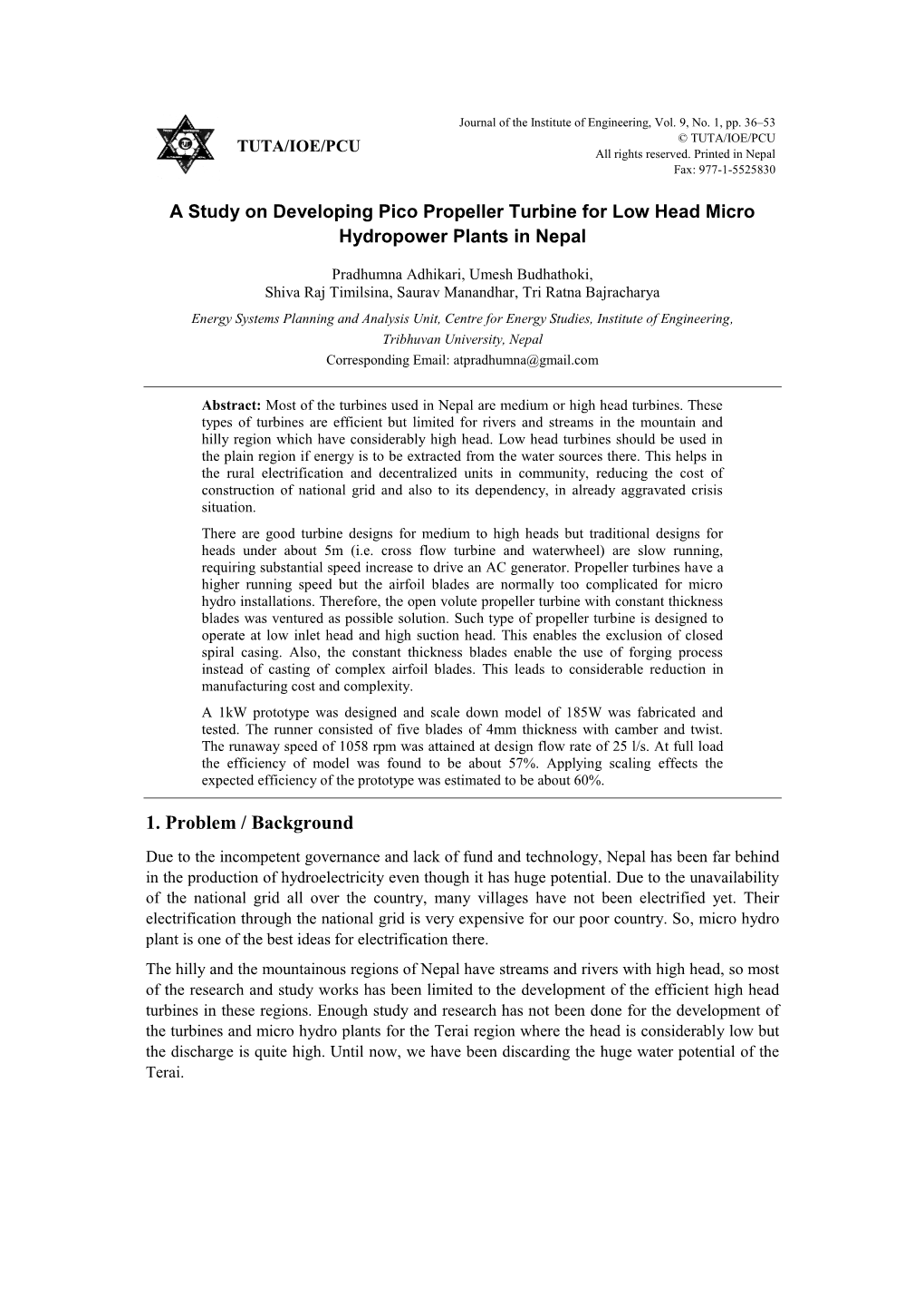 A Study on Developing Pico Propeller Turbine for Low Head Micro Hydropower Plants in Nepal