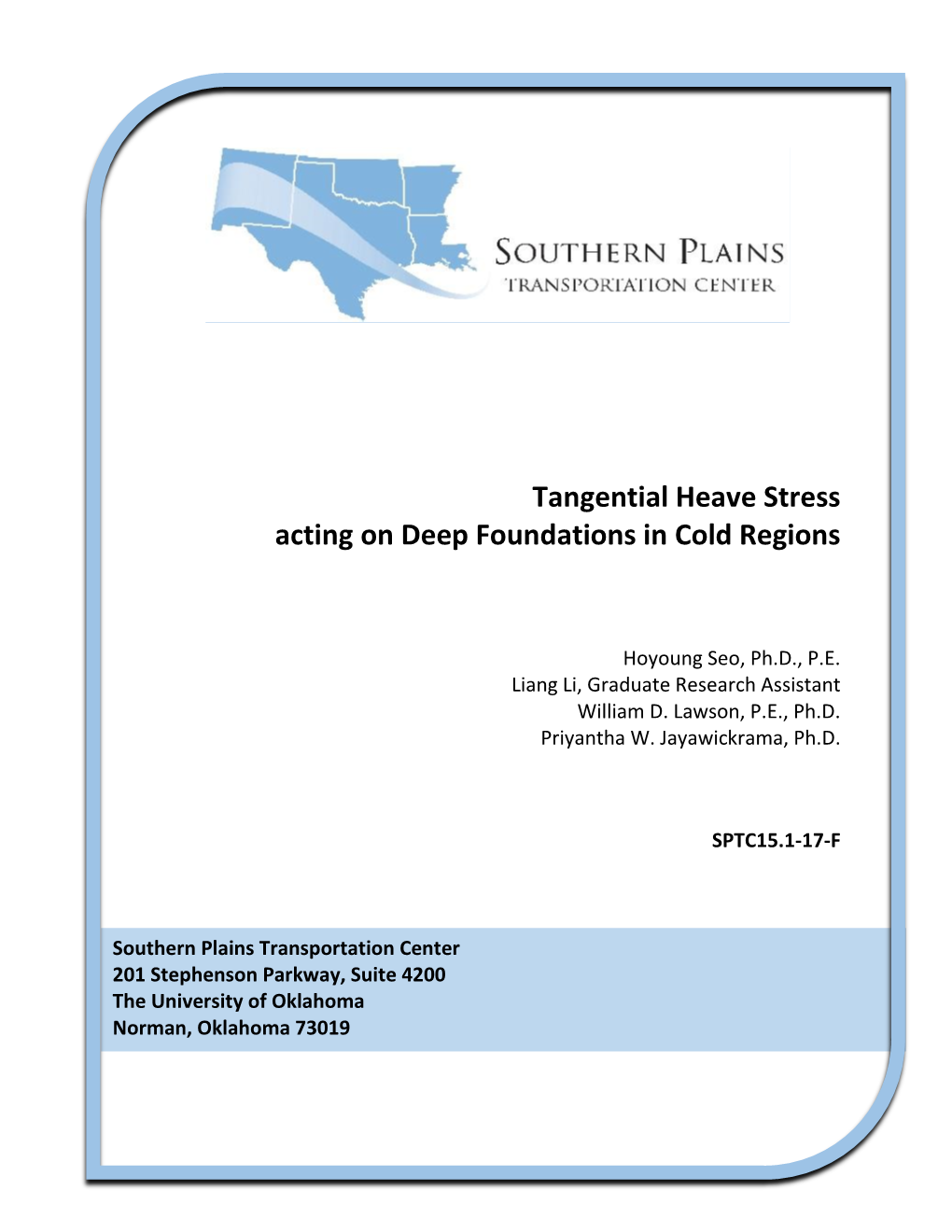 Tangential Heave Stress Acting on Deep Foundations in Cold Regions