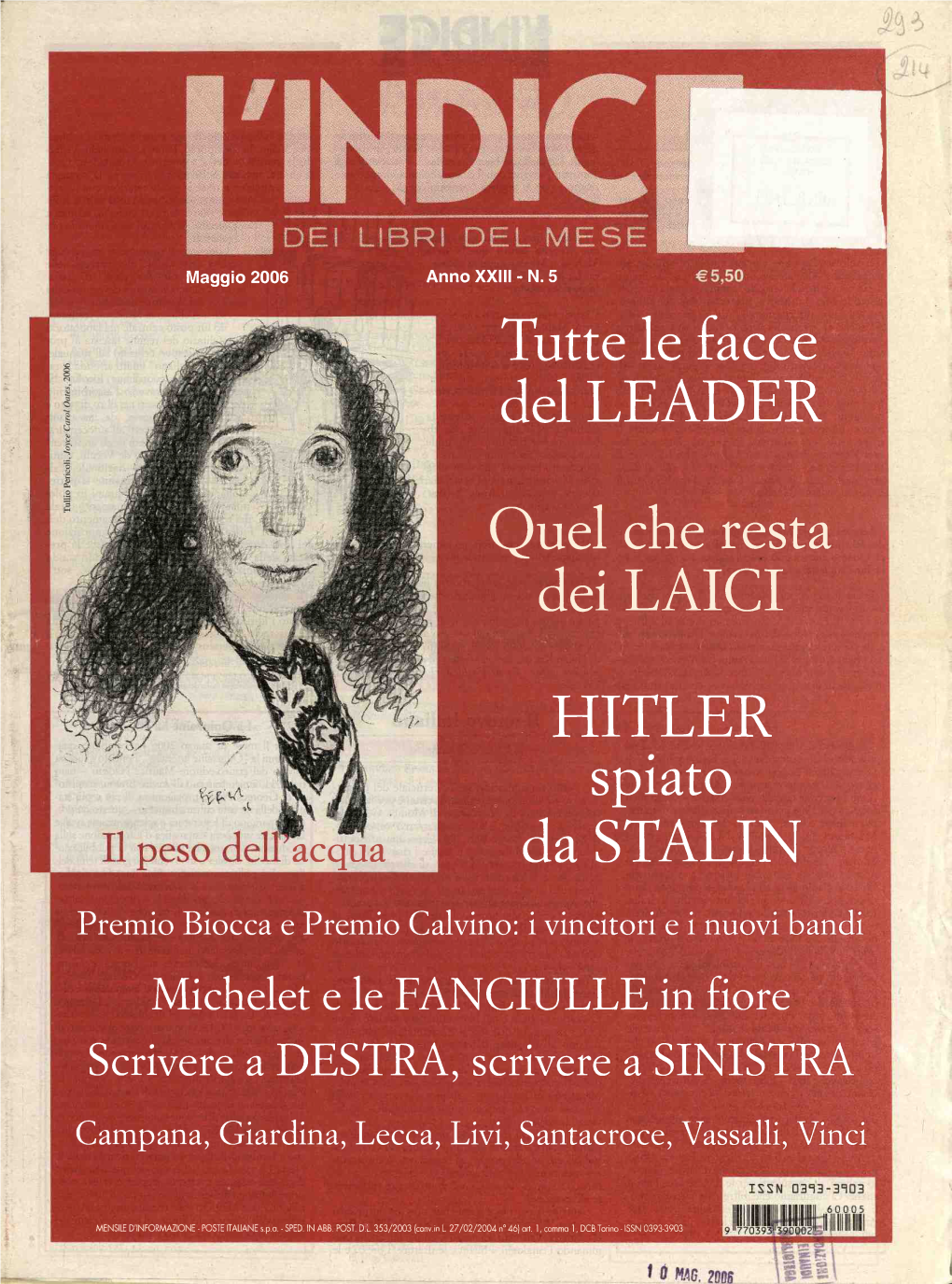 Tutte Le Facce Del LEADER Quel Che Resta Dei LAICI HITLER Spiato Da STALIN