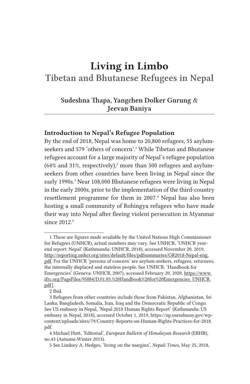 Living in Limbo: Tibetan and Bhutanese Refugees in Nepal