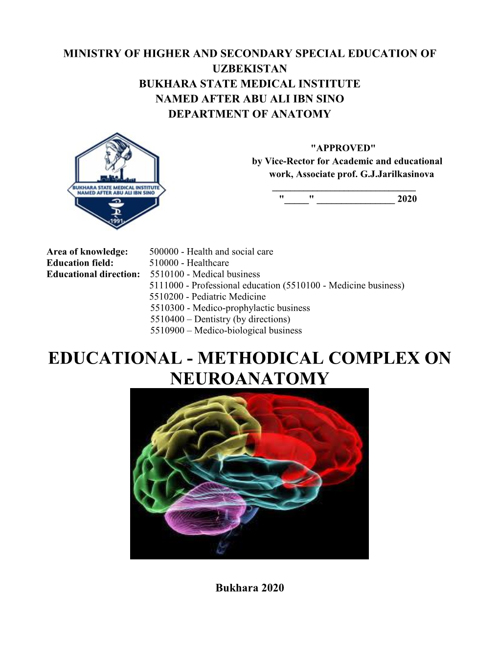 Methodical Complex on Neuroanatomy