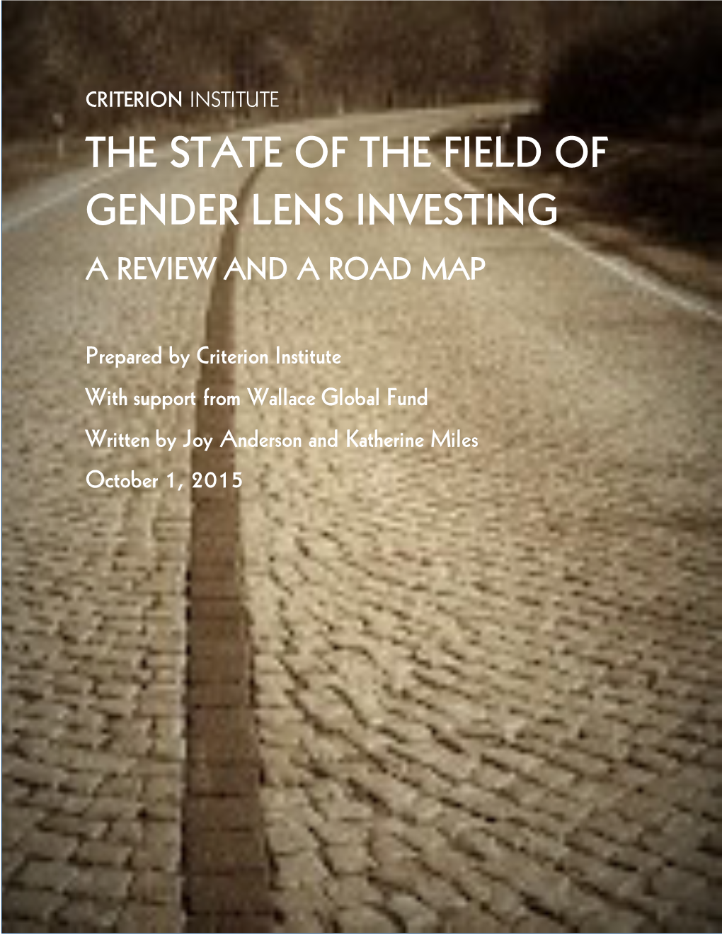 State of the Field of Gender Lens Investing Report