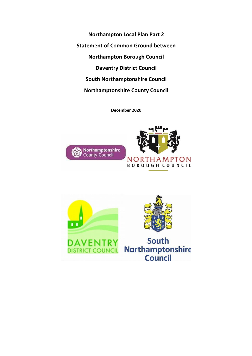 Northampton Local Plan Part 2 Statement of Common Ground Between Northampton Borough Council Daventry District Council South