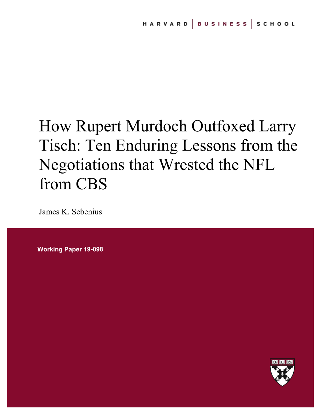 How Murdoch Outfoxed CBS V3.0