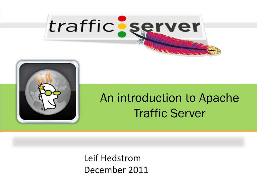 An Introduction to Apache Traffic Server