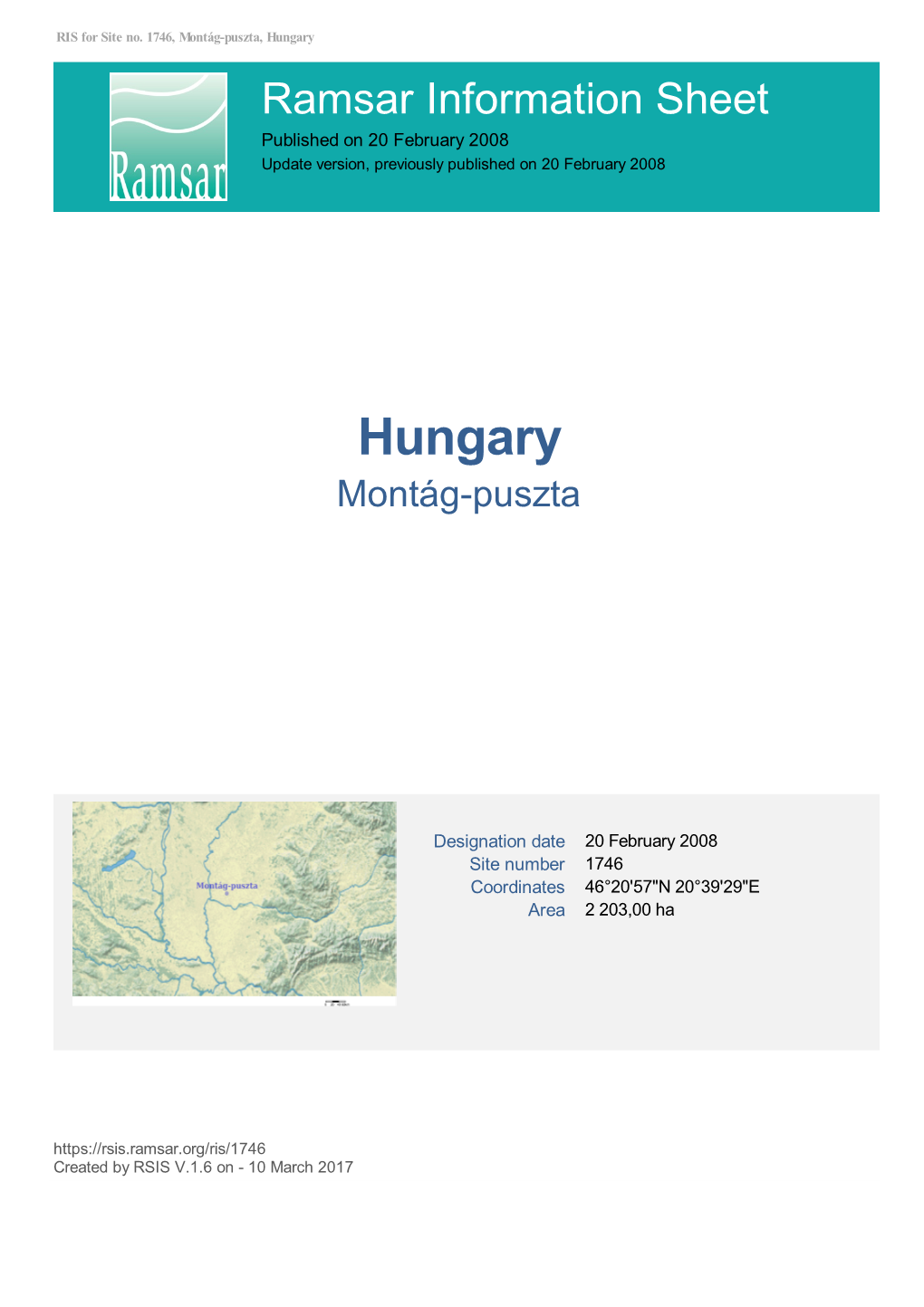 Hungary Ramsar Information Sheet Published on 20 February 2008 Update Version, Previously Published on 20 February 2008