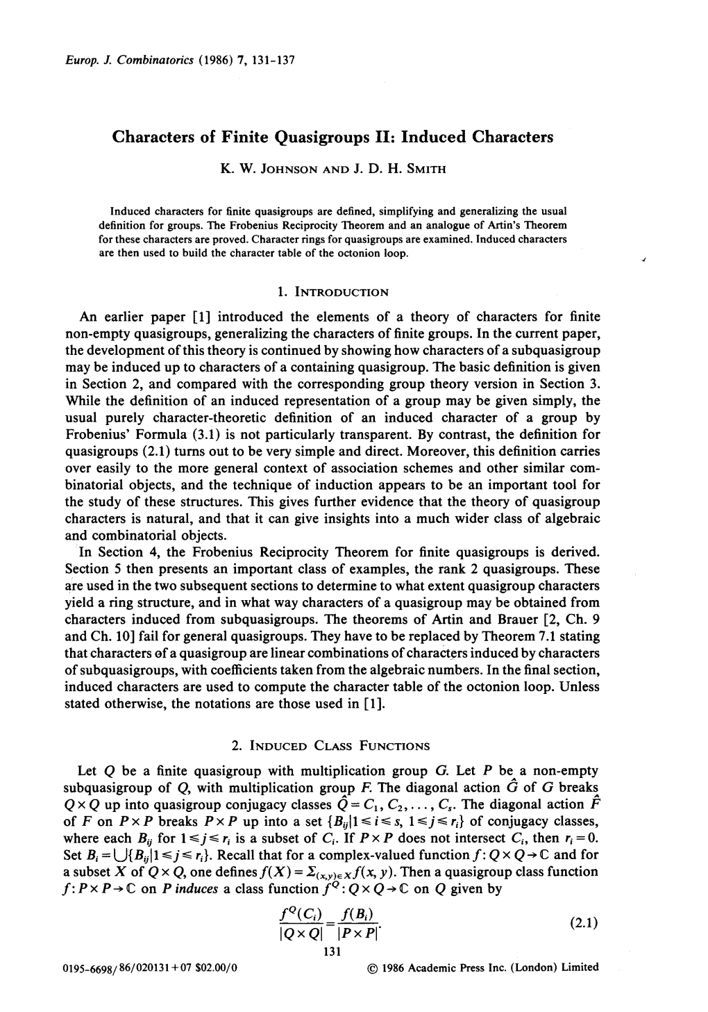 Characters of Finite Quasigroups II: Induced Characters