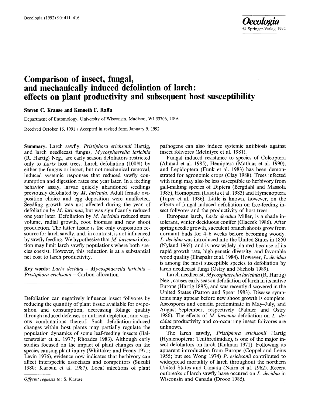 Comparison of Insect, Fungal, and Mechanically Induced Defoliation of Larch: Effects on Plant Productivity and Subsequent Host Susceptibility