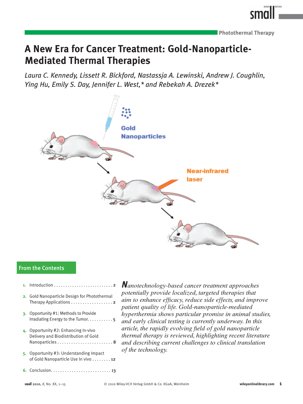 A New Era for Cancer Treatment: Goldnanoparticlemediated Thermal Therapies