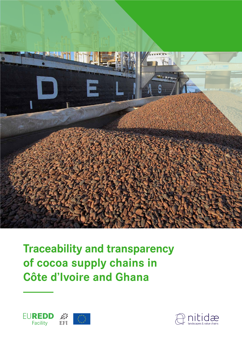 Traceability and Transparency of Cocoa Supply Chains in Côte D'ivoire