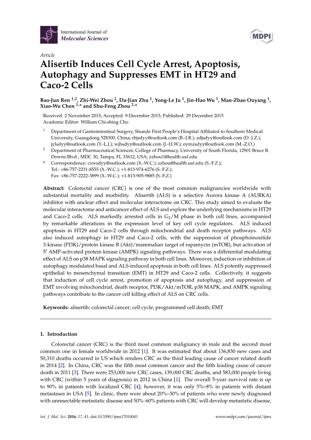 Alisertib Induces Cell Cycle Arrest, Apoptosis, Autophagy and Suppresses EMT in HT29 and Caco-2 Cells