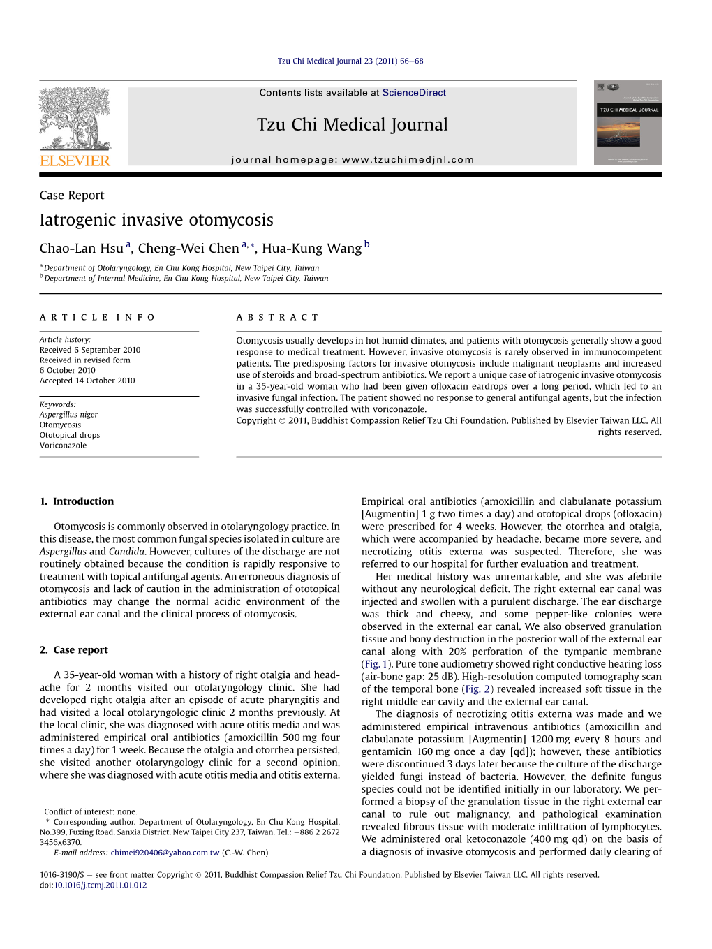 Iatrogenic Invasive Otomycosis