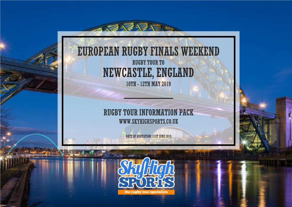 Newcastle, England 10Th - 12Th May 2019