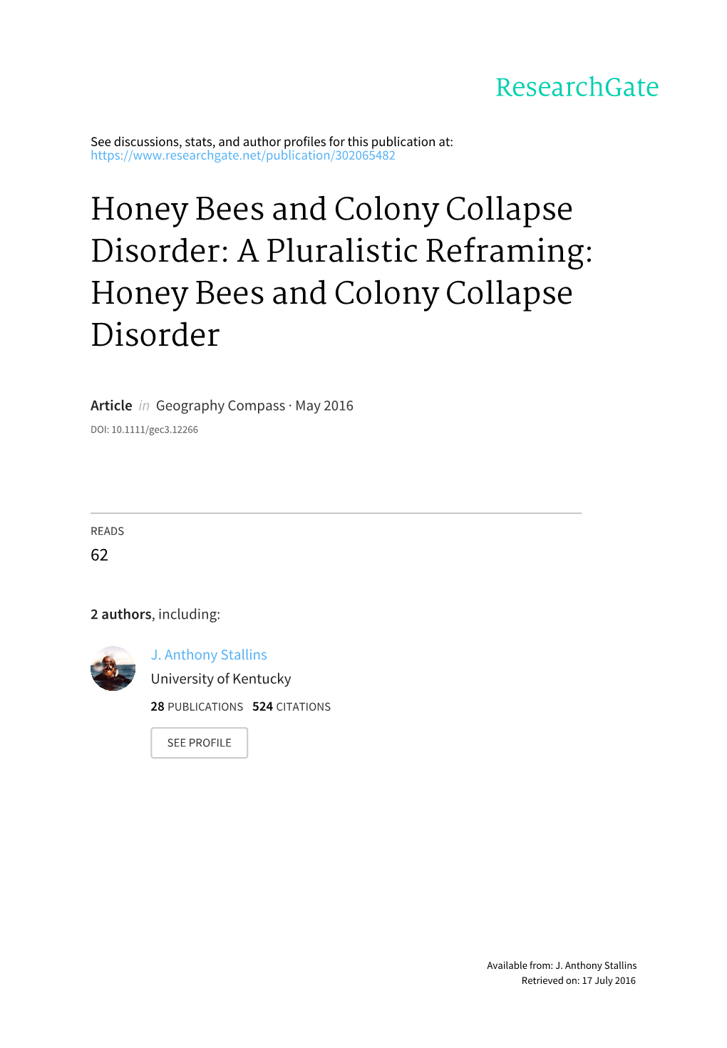 Honey Bees and Colony Collapse Disorder: a Pluralistic Reframing: Honey Bees and Colony Collapse Disorder