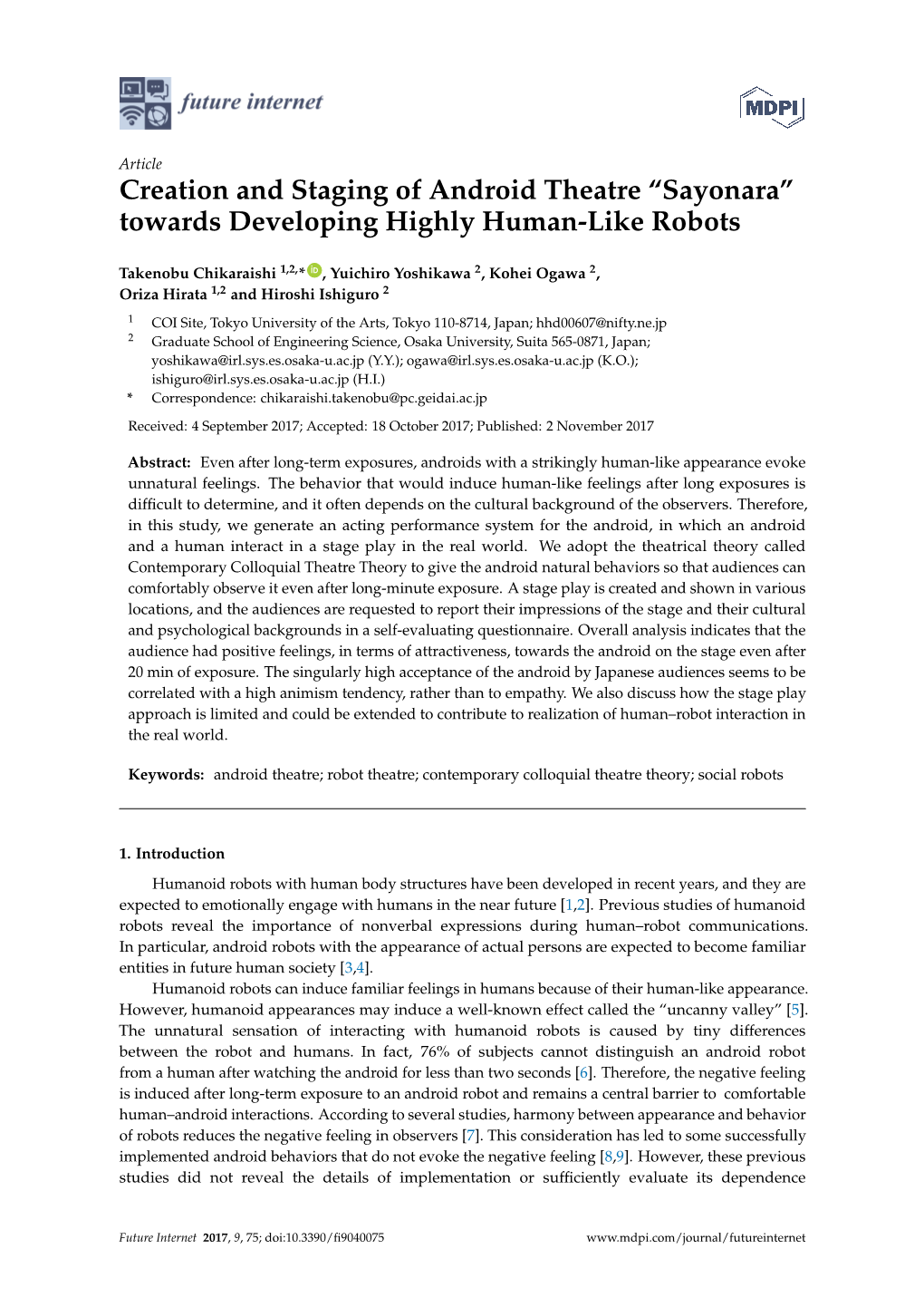 Creation and Staging of Android Theatre ``Sayonara'' Towards Developing Highly Human-Like Robots