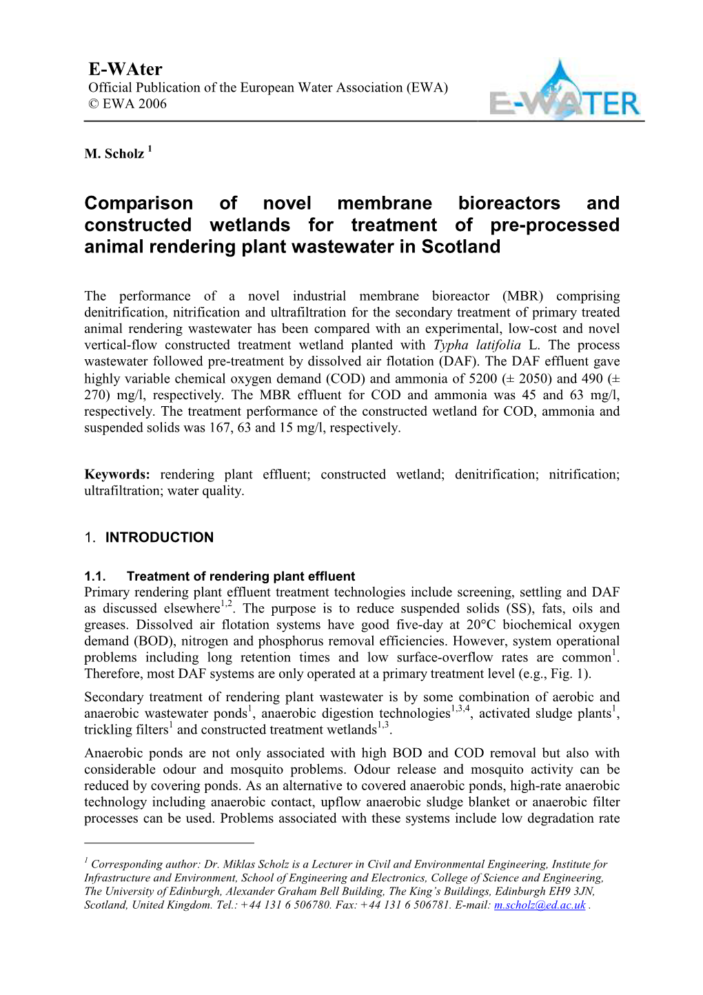 E-Water Comparison of Novel Membrane Bioreactors and Constructed Wetlands for Treatment of Pre-Processed Animal Rendering Plant