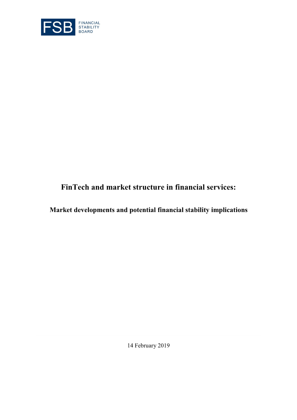 Fintech and Market Structure in Financial Services