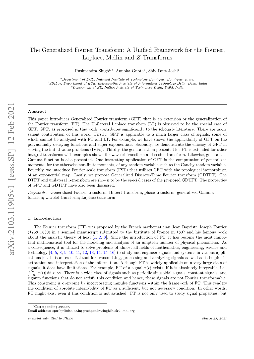 A Unified Framework for the Fourier, Laplace, Mellin and Z Transforms