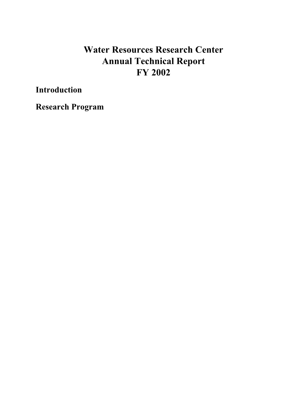 Water Resources Research Center Annual Technical Report FY 2002