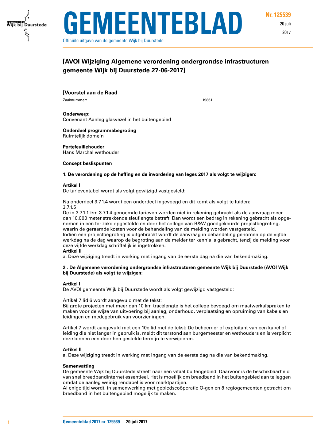 AVOI Wijziging Algemene Verordening Ondergrondse Infrastructuren Gemeente Wijk Bij Duurstede 27-06-2017]