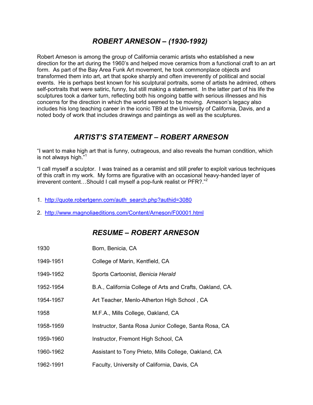 (1930-1992) Artist's Statement – Robert Arneson Resume