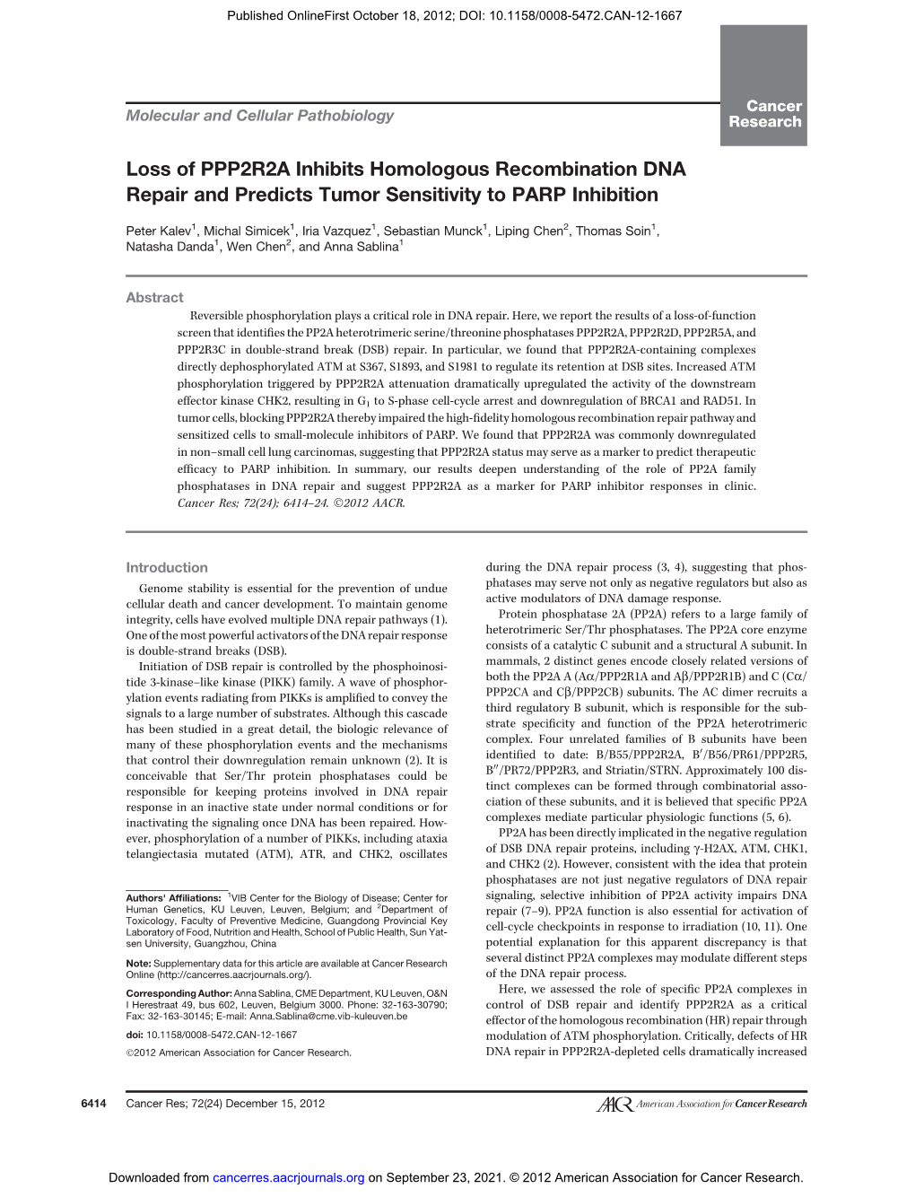 Loss of PPP2R2A Inhibits Homologous Recombination DNA Repair and Predicts Tumor Sensitivity to PARP Inhibition