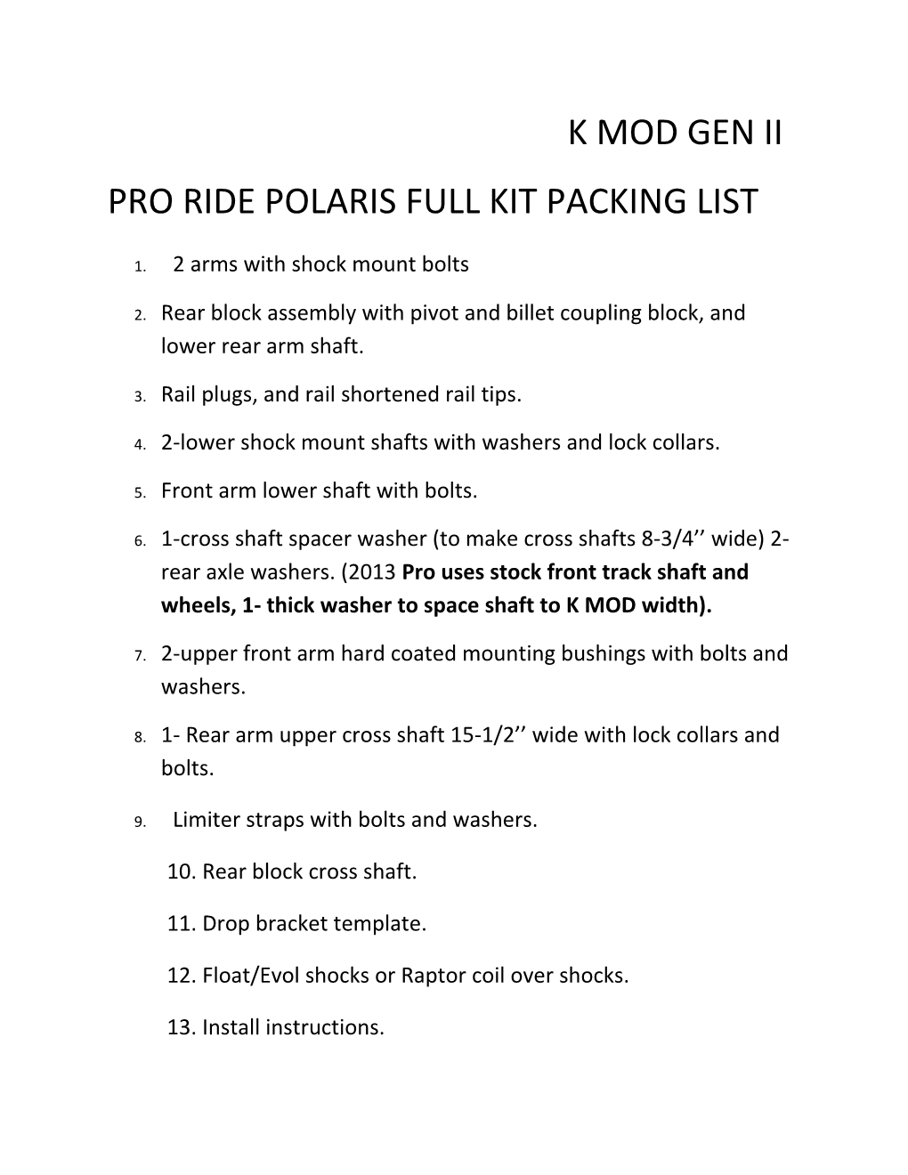 Pro Ride Polaris Full Kit Packing List