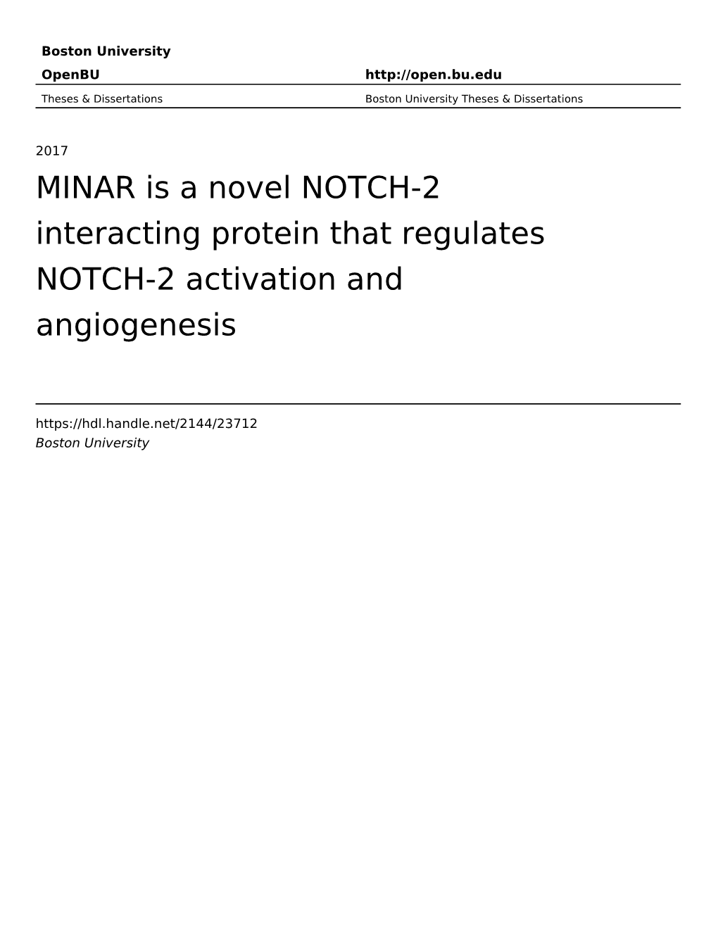 MINAR Is a Novel NOTCH-2 Interacting Protein That Regulates NOTCH-2 Activation and Angiogenesis