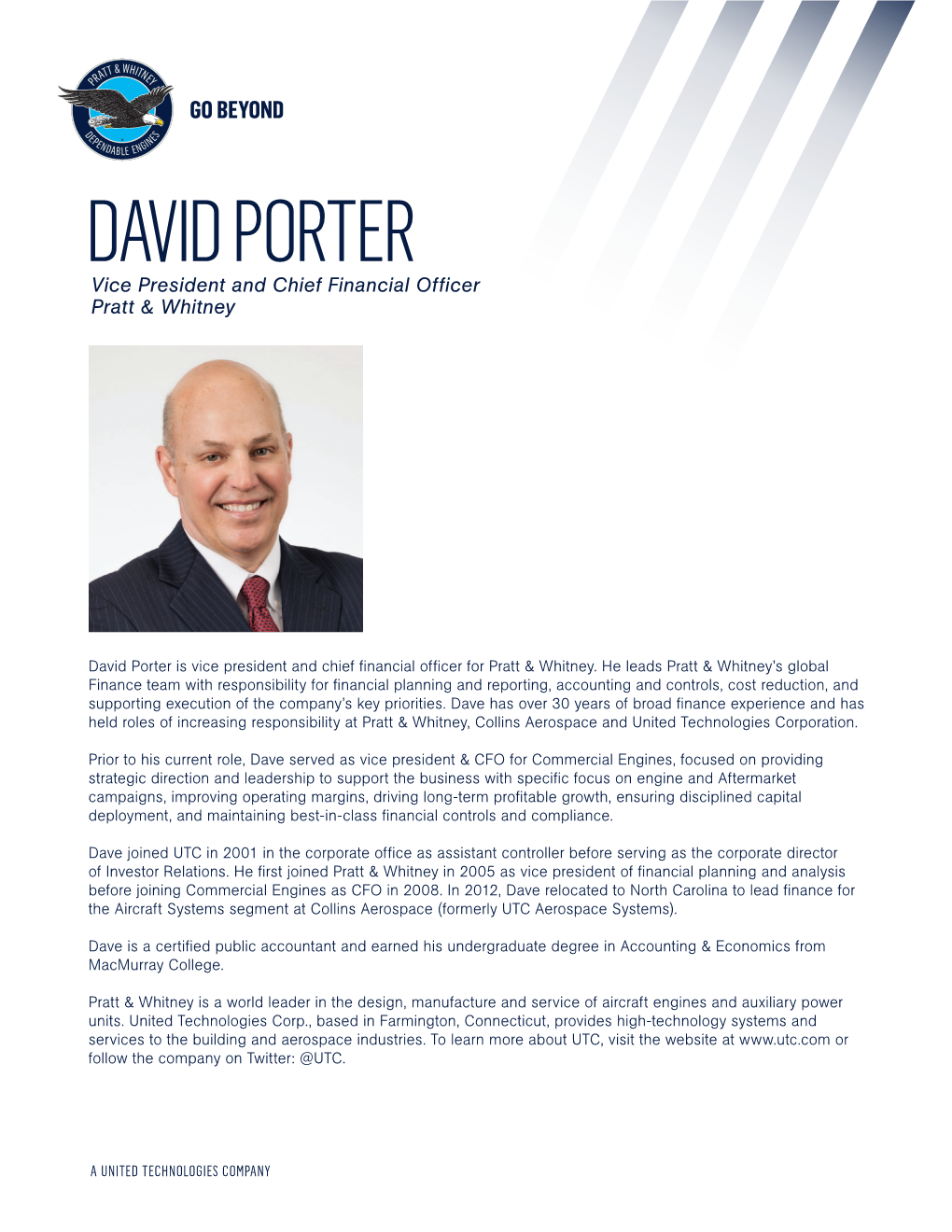 DAVID PORTER Vice President and Chief Financial Officer Pratt & Whitney