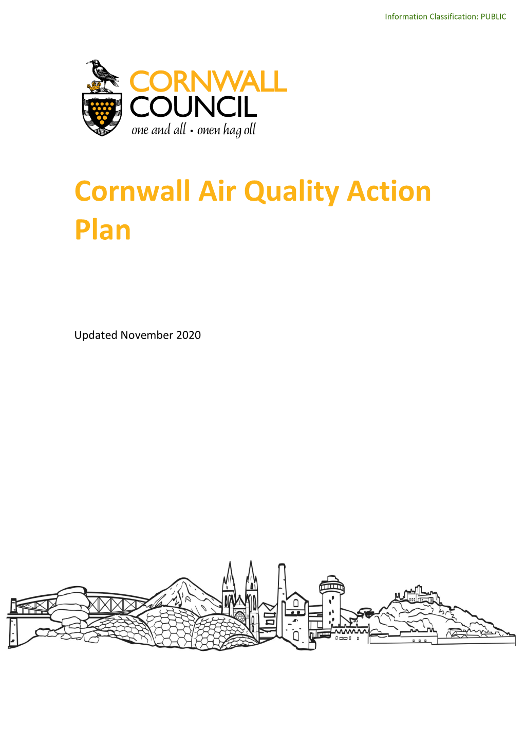 Air Quality Action Plan (AQAP) Within 12-18 Months Setting out Measures It Intends to Put in Place in Pursuit of the Objectives