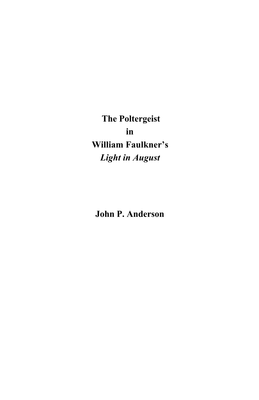 The Poltergeist in William Faulkner's Light in August