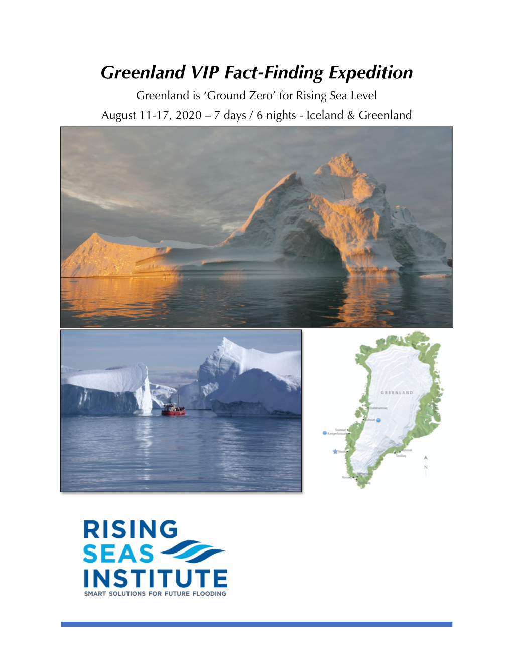 Greenland VIP Fact-Finding Expedition