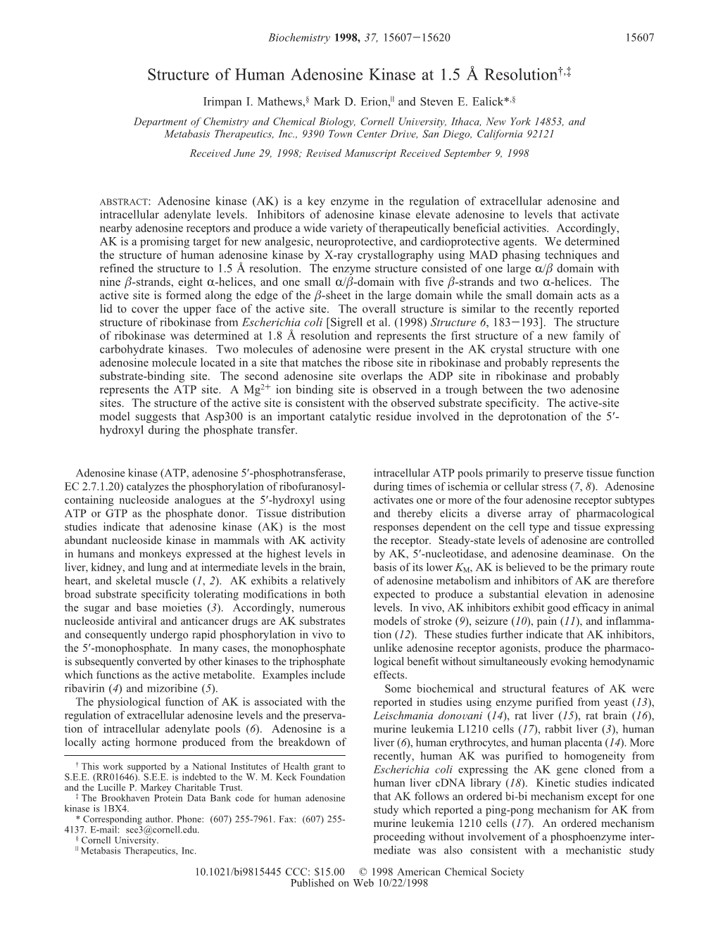 Structure of Human Adenosine Kinase at 1.5 Å Resolution†,‡ Irimpan I