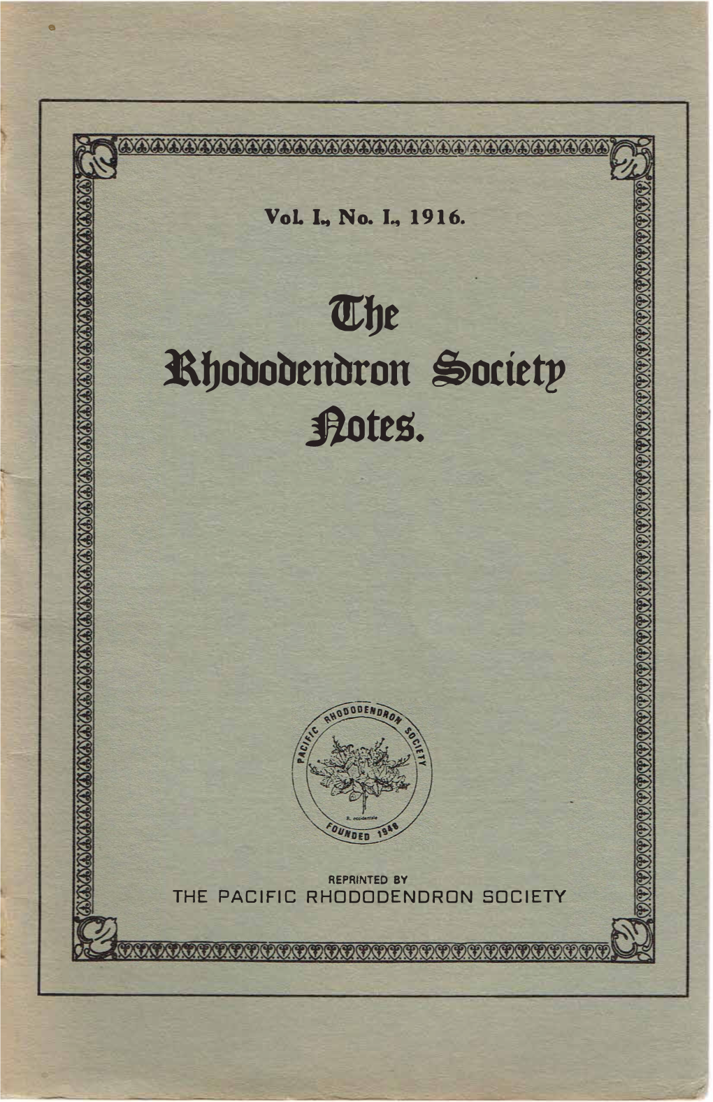 Rhododendron Society Notes Volume I.I 1916