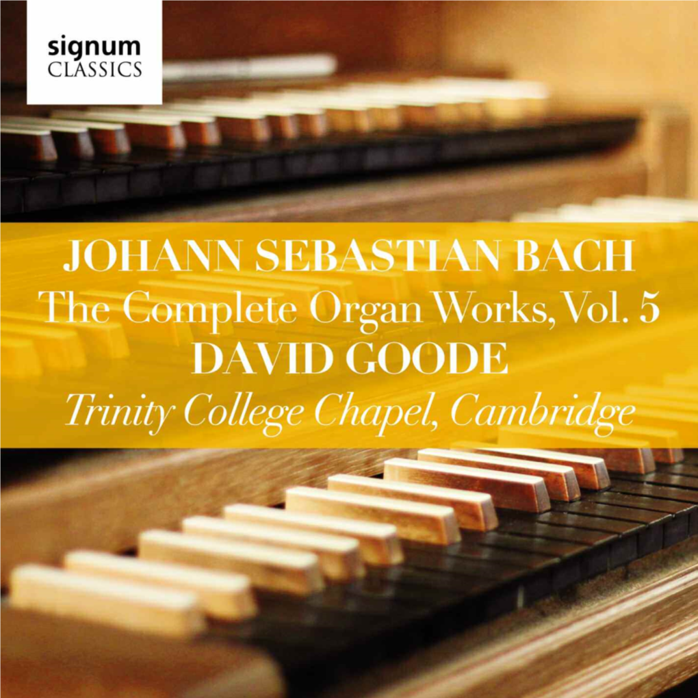 The Complete Organ Works, Vol. 5 DAVID GOODE