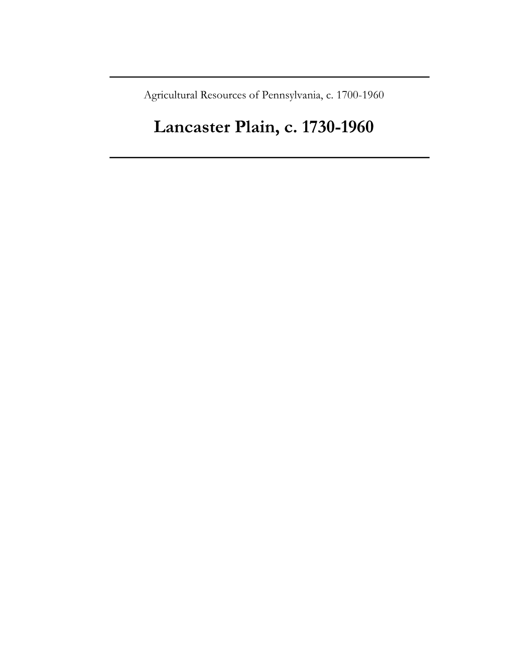 Lancaster Plain, C. 1730-1960