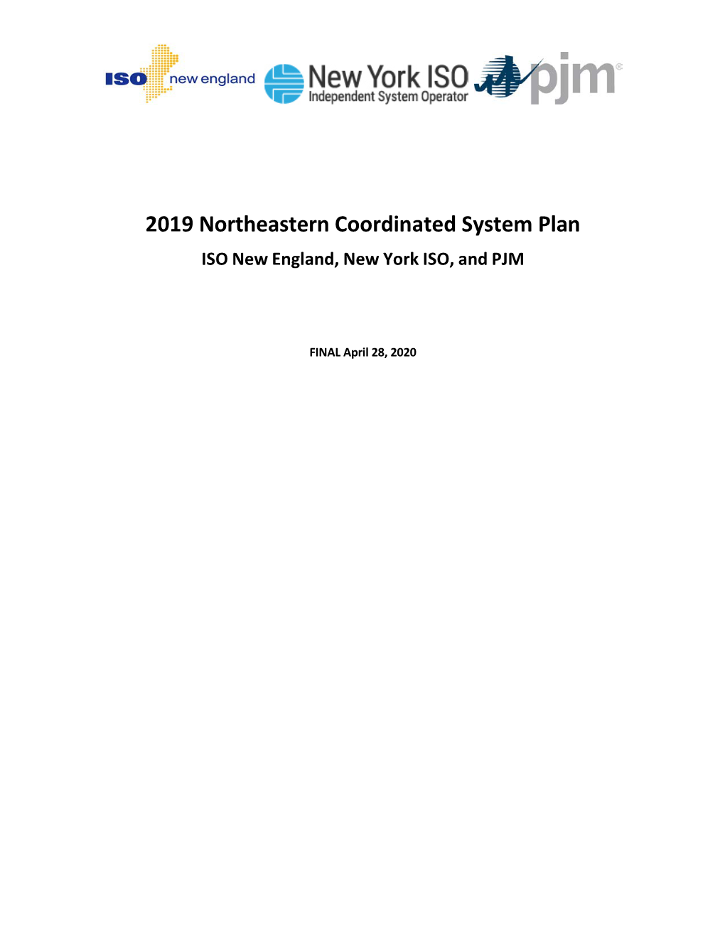 2019 Northeastern Coordinated System Plan ISO New England, New York ISO, and PJM