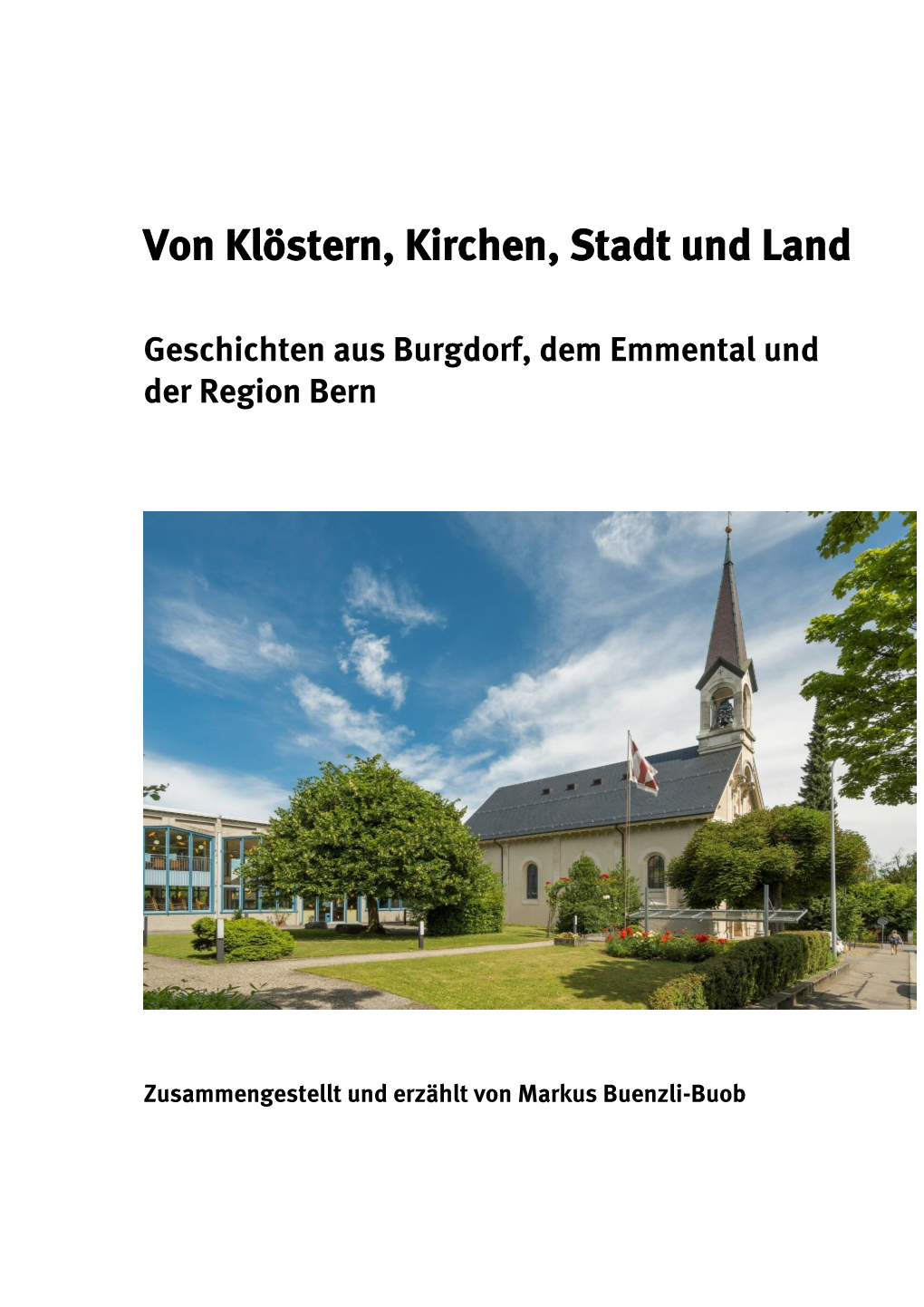 Von Klöstern, Kirchen, Stadt Und Land