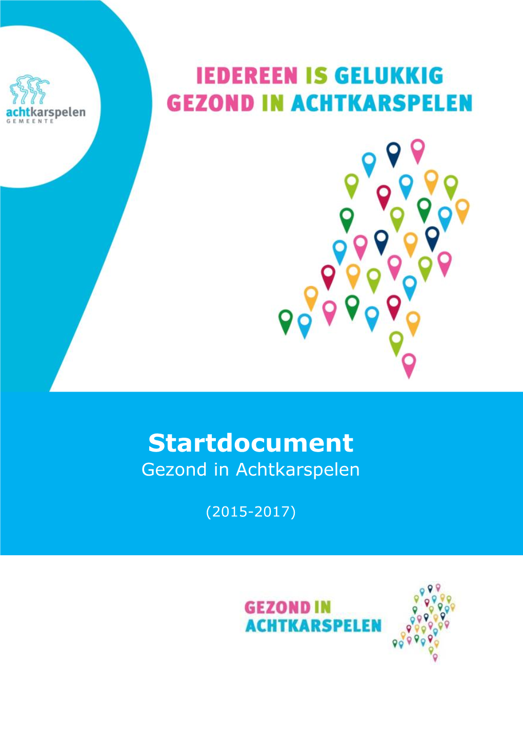 Startdocument Gezond in Achtkarspelen