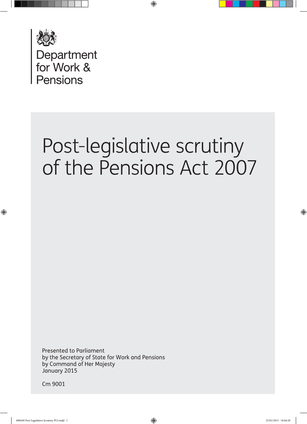Post-Legislative Scrutiny of the Pensions Act 2007